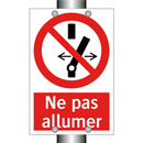 Ne pas allumer