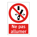 Ne pas allumer