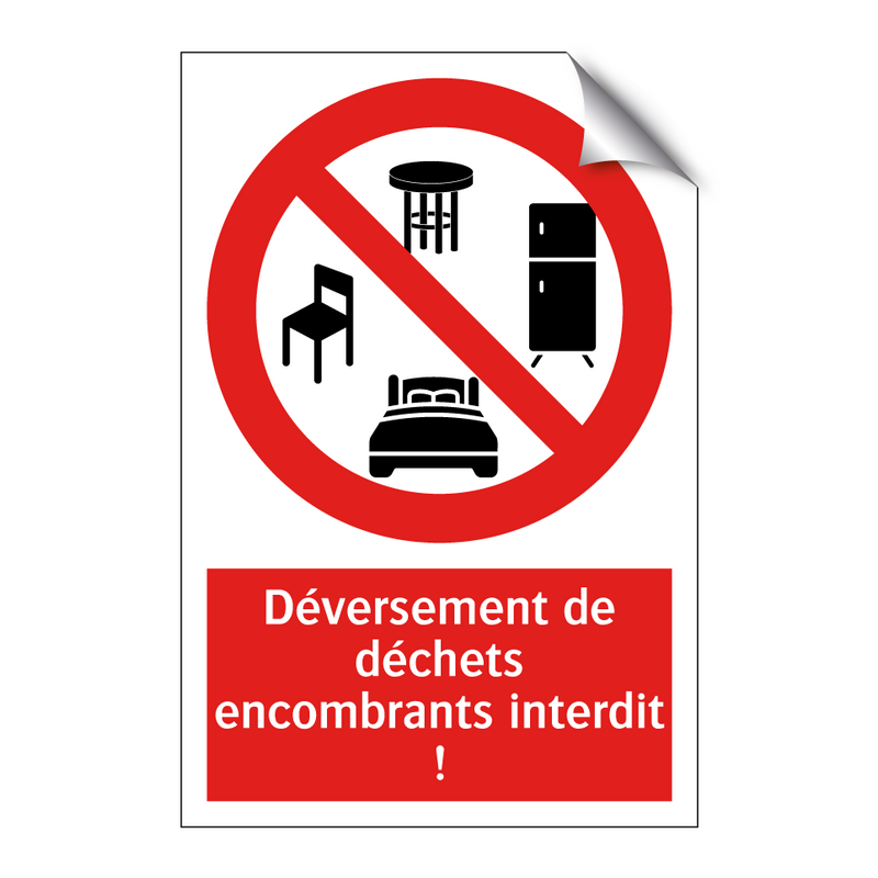 Déversement de déchets encombrants interdit !