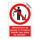 Déversement de gravats et d'ordures interdit sous peine de sanction !