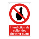 Interdiction de coller des chewing-gums