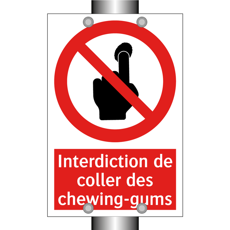 Interdiction de coller des chewing-gums
