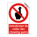 Interdiction de coller des chewing-gums