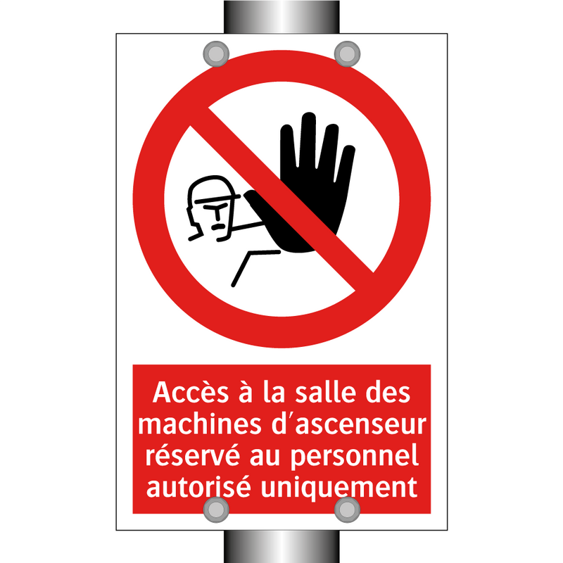Accès à la salle des machines d'ascenseur réservé au personnel autorisé uniquement