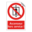 Ascenseur hors service !