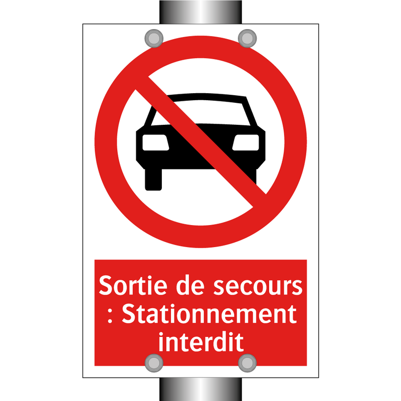 Sortie de secours : Stationnement interdit