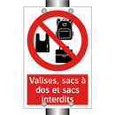 Valises, sacs à dos et sacs interdits