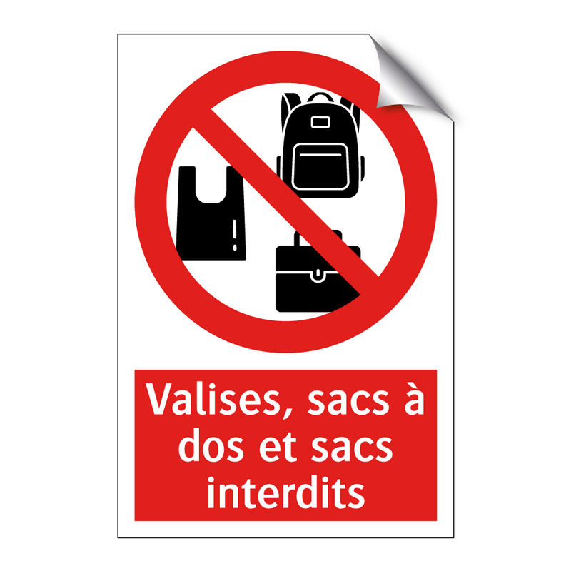 Valises, sacs à dos et sacs interdits