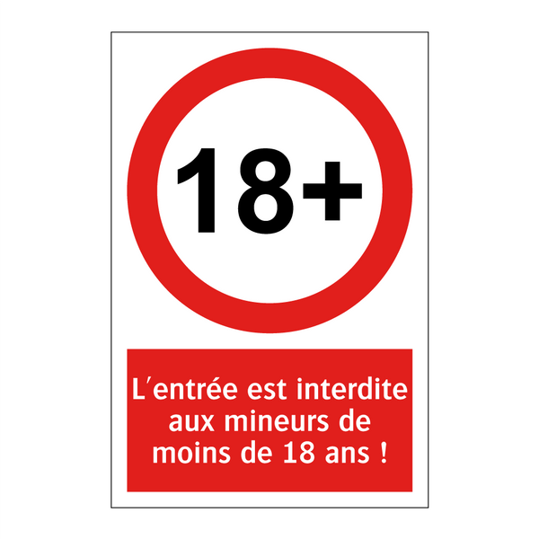 L'entrée est interdite aux mineurs de moins de 18 ans !