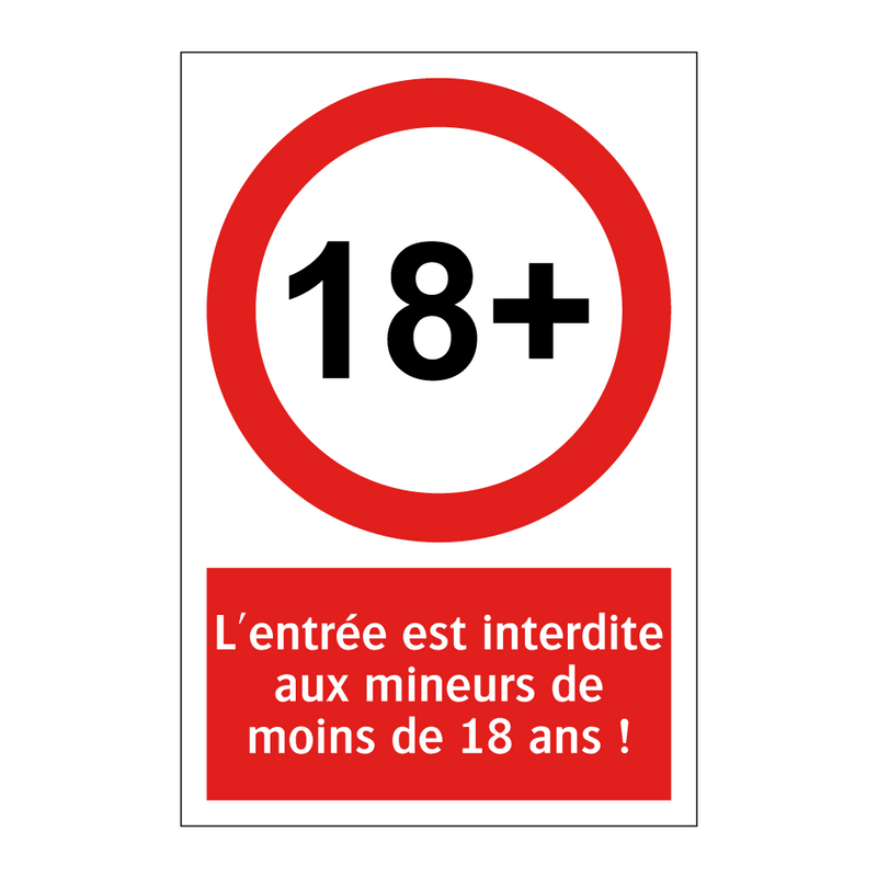 L'entrée est interdite aux mineurs de moins de 18 ans !