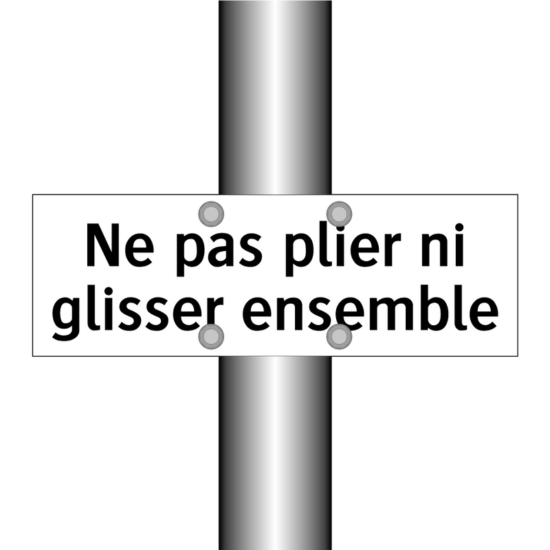 Ne pas plier ni glisser ensemble