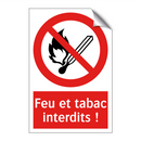 Feu et tabac interdits !
