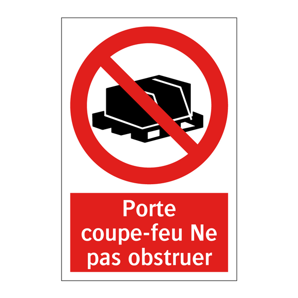 Porte coupe-feu Ne pas obstruer
