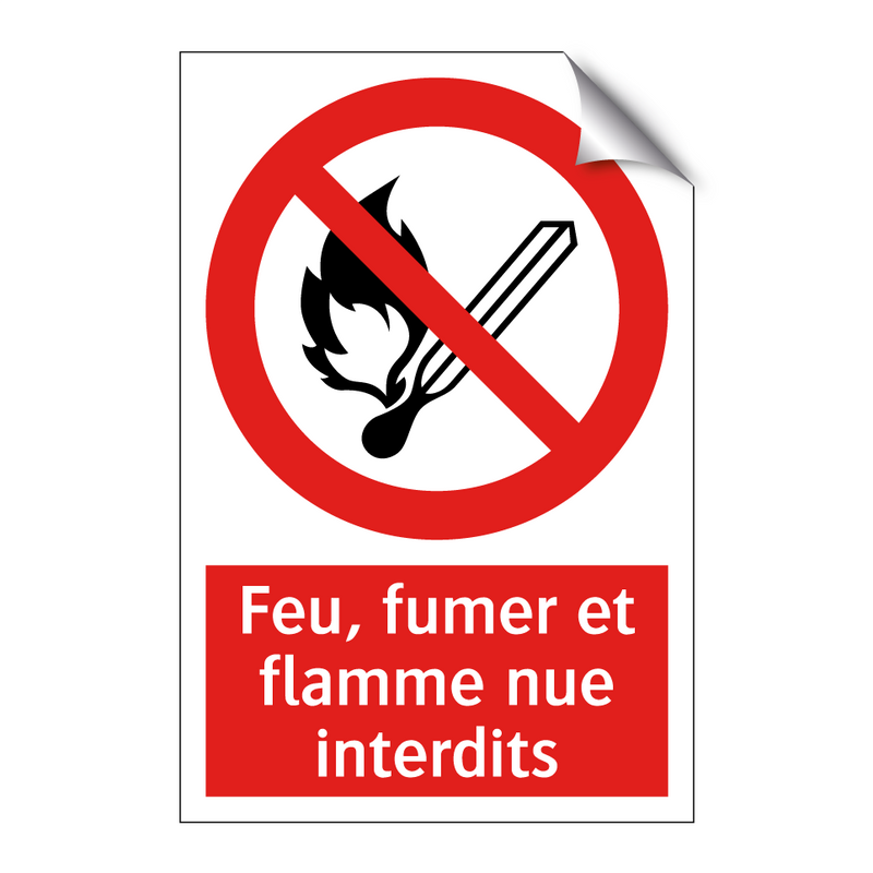 Feu, fumer et flamme nue interdits