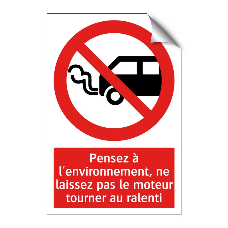 Pensez à l'environnement, ne laissez pas le moteur tourner au ralenti