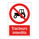 Tracteurs interdits