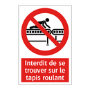 Interdit de se trouver sur le tapis roulant