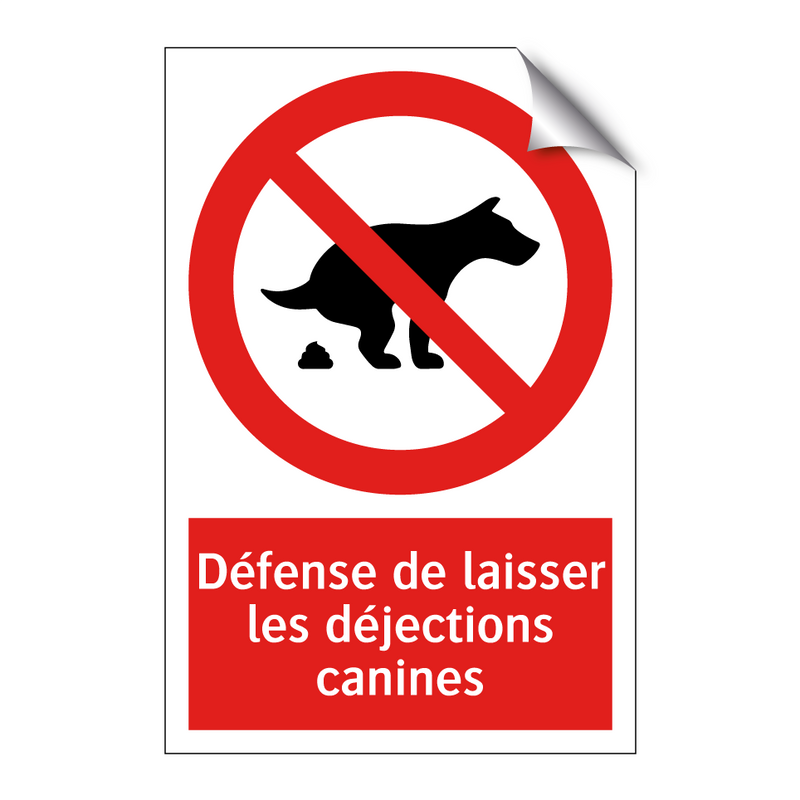 Défense de laisser les déjections canines