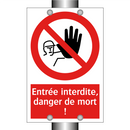 Entrée interdite, danger de mort !