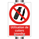 Utilisation de cutters interdite