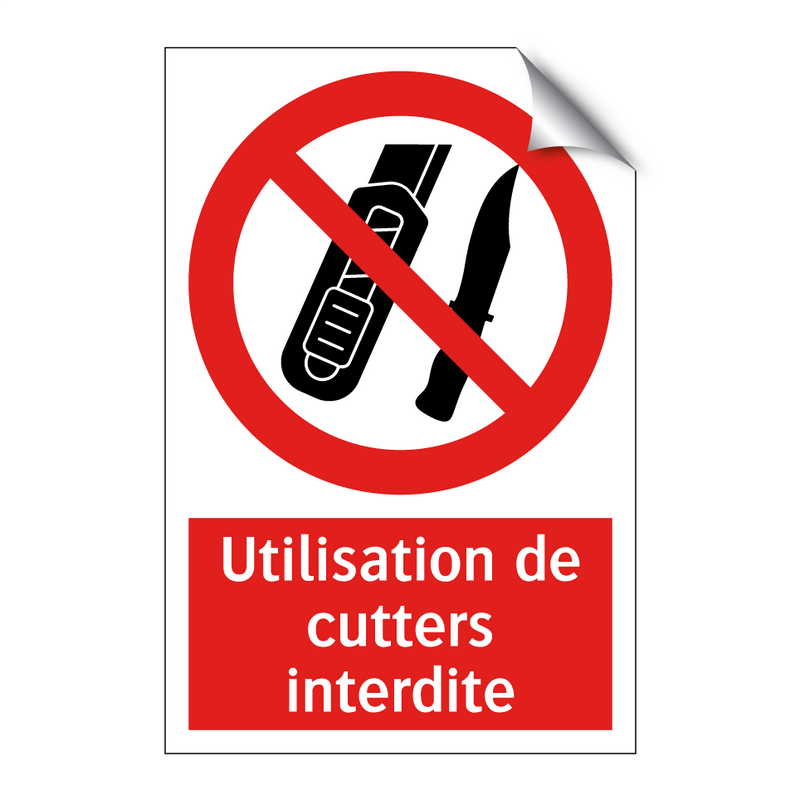 Utilisation de cutters interdite