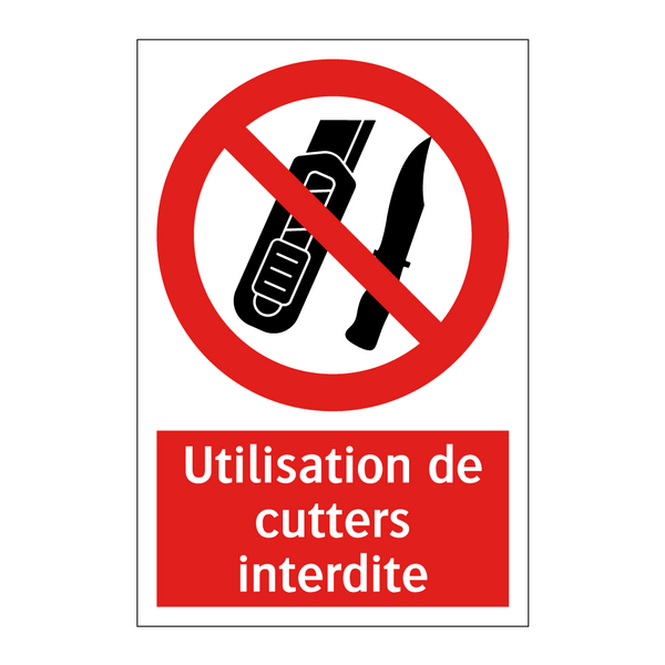 Utilisation de cutters interdite