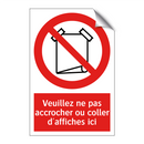 Veuillez ne pas accrocher ou coller d'affiches ici