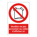Veuillez ne pas accrocher ou coller d'affiches ici