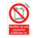 Veuillez ne pas accrocher d'affiches ici