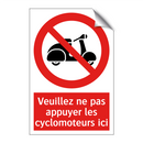 Veuillez ne pas appuyer les cyclomoteurs ici