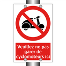 Veuillez ne pas garer de cyclomoteurs ici