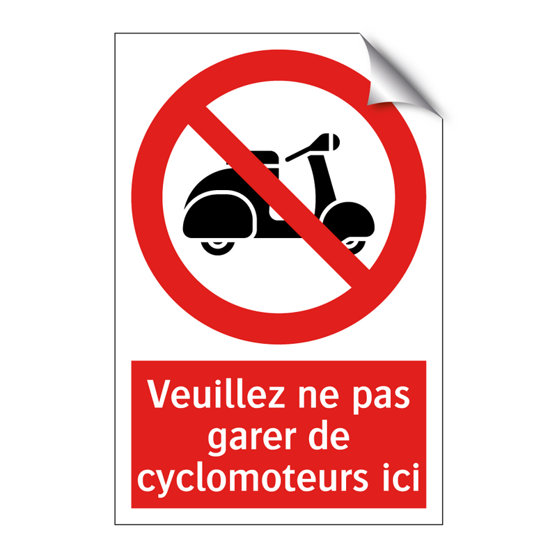 Veuillez ne pas garer de cyclomoteurs ici