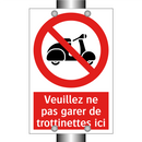 Veuillez ne pas garer de trottinettes ici