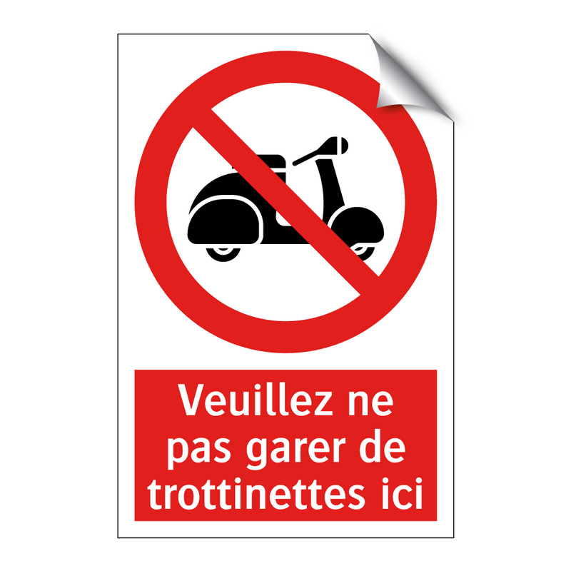 Veuillez ne pas garer de trottinettes ici