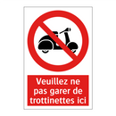 Veuillez ne pas garer de trottinettes ici