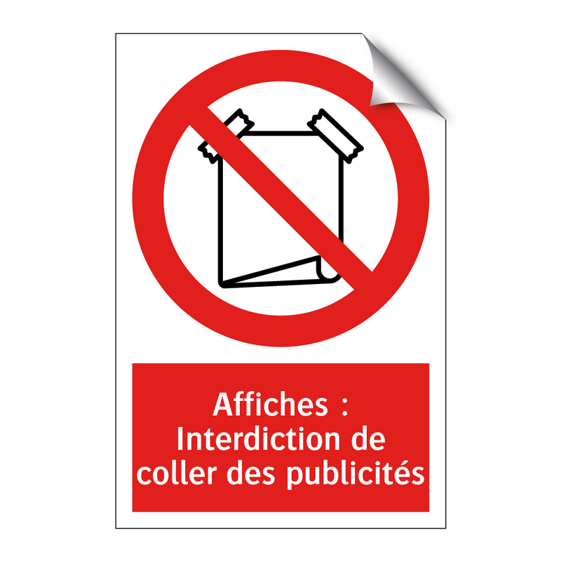 Affiches : Interdiction de coller des publicités