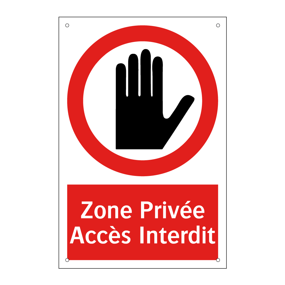 Zone Privée Accès Interdit
