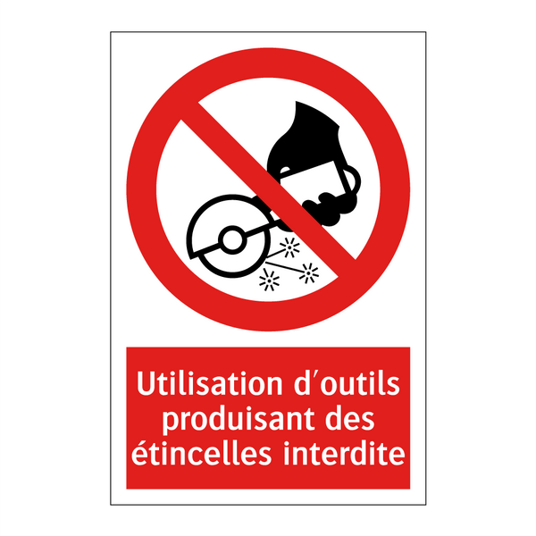 Utilisation d'outils produisant des étincelles interdite