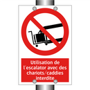 Utilisation de l'escalator avec des chariots/caddies interdite