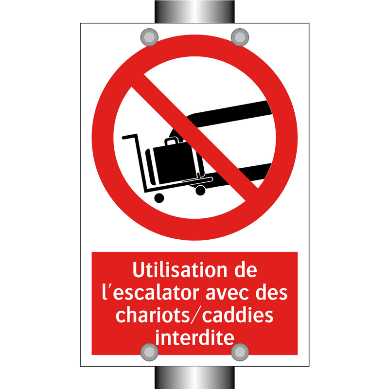 Utilisation de l'escalator avec des chariots/caddies interdite