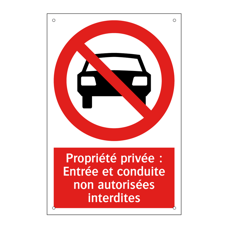 Propriété privée : Entrée et conduite non autorisées interdites