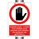 Propriété privée : L'entrée et la conduite sur la propriété sont interdites aux personnes non autorisées !