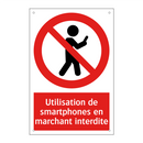 Utilisation de smartphones en marchant interdite