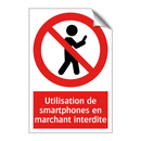 Utilisation de smartphones en marchant interdite