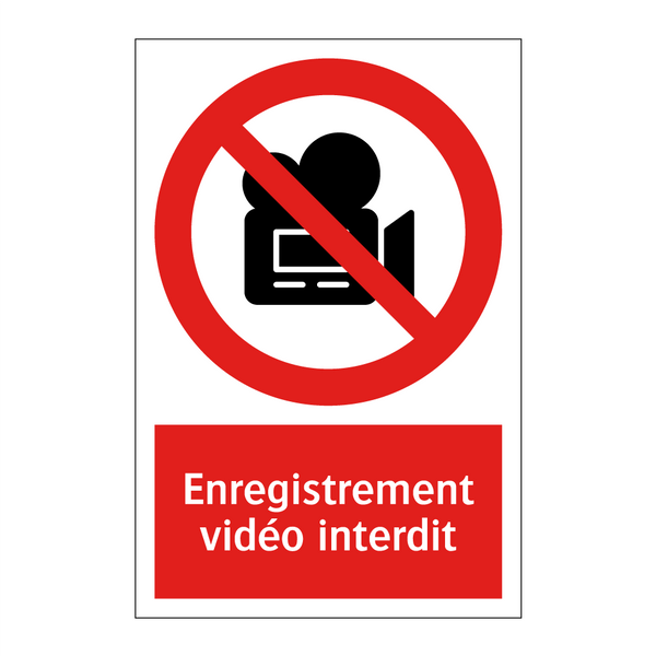 Enregistrement vidéo interdit