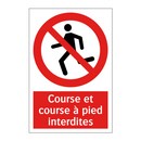Course et course à pied interdites