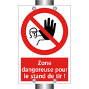 Zone dangereuse pour le stand de tir !