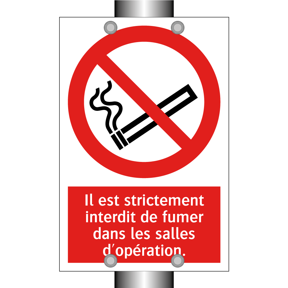 Il est strictement interdit de fumer dans les salles d'opération.