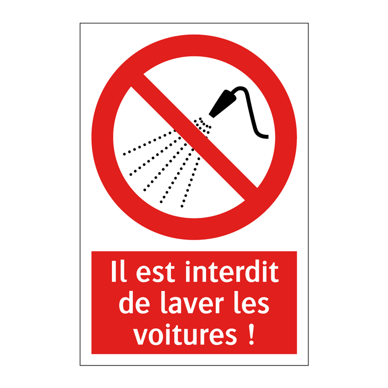 Il est interdit de laver les voitures !