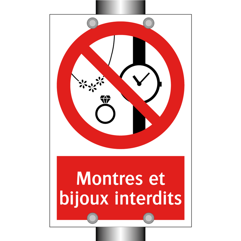 Montres et bijoux interdits